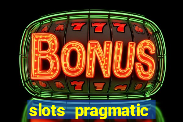 slots pragmatic play porcentagem